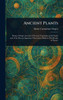 Ancient Plants - (Hardback or Cased Book)