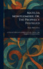 Matilda Montgomerie; Or, The Prophecy Fulfilled - (Hardback or Cased Book)