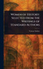 Women of History: Selected From the Writings of Standard Authors - (Hardback or Cased Book)