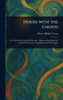 Hours With the Ghosts - (Hardback or Cased Book)