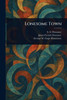 Lonesome Town - (Paperback or Softback)