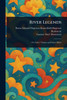 River Legends - (Paperback or Softback)