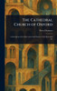 The Cathedral Church of Oxford - (Hardback or Cased Book)