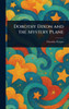 Dorothy Dixon and the Mystery Plane - (Hardback or Cased Book)