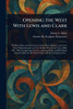 Opening the West With Lewis and Clark - (Paperback or Softback)