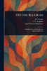 Off the Bluebush - (Paperback or Softback)