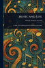 Music and Life - (Paperback or Softback)