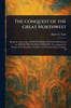 The Conquest of the Great Northwest - 9781023443791