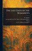 The Last Days of the Romanovs - (Hardback or Cased Book)