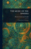 The Music of the Spheres - (Hardback or Cased Book)