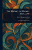The Hawks of Hawk-Hollow - (Hardback or Cased Book)