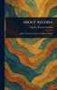About Algeria - (Hardback or Cased Book)