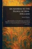 An Address to the People of New-England