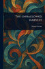 The Unhallowed Harvest - (Paperback or Softback)