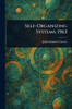 Self-Organizing Systems, 1963 - (Paperback or Softback)