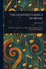 The Lighter Classics in Music - (Paperback or Softback)