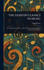 The Lighter Classics in Music - (Hardback or Cased Book)