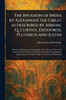 The Invasion of India by Alexander the Great as Described by Arrian, Q. Curtius, Diodoros, Plutarch and Justin - (Paperback or Softback)