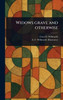 Widows Grave and Otherwise - (Hardback or Cased Book)
