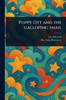Poppy Ott and the Galloping Snail - (Paperback or Softback)