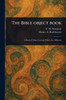 The Bible Object Book - (Paperback or Softback)