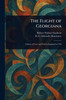 The Flight of Georgiana - (Paperback or Softback)