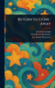 Return to Gone-Away - (Hardback or Cased Book)