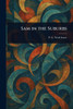 Sam in the Suburbs - (Paperback or Softback)