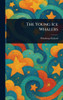 The Young Ice Whalers - (Hardback or Cased Book)