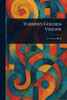 Turner's Golden Visions - (Paperback or Softback)