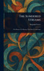The Sundered Streams - (Hardback or Cased Book)