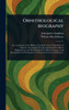 Ornithological Biography - (Hardback or Cased Book)