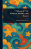 Treasury of American Indian Tales - (Hardback or Cased Book)
