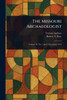 The Missouri Archaeologist - (Paperback or Softback)