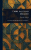 Fairs, Past and Present - (Hardback or Cased Book)