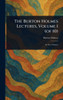 The Burton Holmes Lectures, Volume 1 (of 10) - (Hardback or Cased Book)