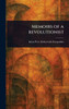Memoirs of a Revolutionist - (Hardback or Cased Book)