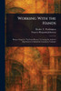 Working With the Hands - (Paperback or Softback)