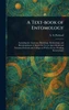 A Text-book of Entomology - (Hardback or Cased Book)