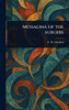 Messalina of the Suburbs - (Hardback or Cased Book)