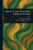 Birds of the National Parks in Hawaii - (Paperback or Softback)