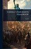 Cassell's Emigrants Handbook - (Hardback or Cased Book)