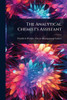 The Analytical Chemist's Assistant - (Paperback or Softback)