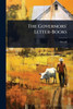 The Governors' Letter-Books - (Paperback or Softback)