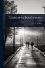 Girls and Education - (Paperback or Softback)