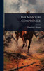 The Missouri Compromise - (Hardback or Cased Book)