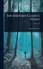 The Harvard Classics Essays - (Hardback or Cased Book)