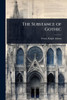 The Substance of Gothic - (Paperback or Softback)