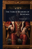 The Torch-Bearers of Bohemia - (Paperback or Softback)