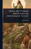 Our Lord's Virgin Birth and the Criticism of To-day - (Hardback or Cased Book)